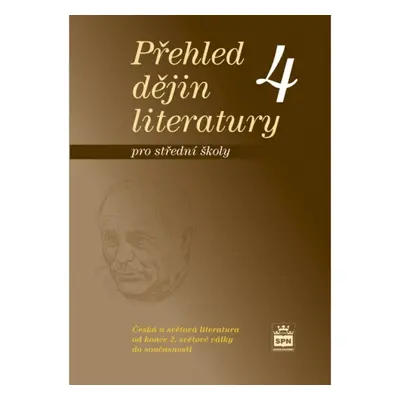 Přehled dějin literatury 4 pro střední školy