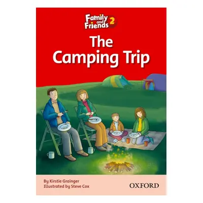 Family and Friends 2 Reader C The Camping Trip