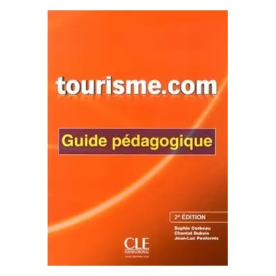 Tourisme.com - 2me édition - Guide pédagogique