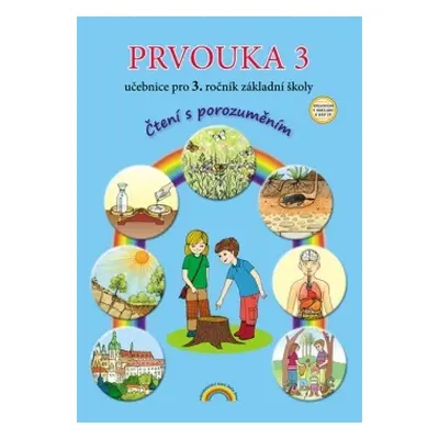 Prvouka 3 – učebnice, Čtení s porozuměním - Lenka Andrýsková, Zita Janáčková (33-30)