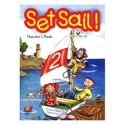 Set Sail! 2 Teacher´s Book (interleaved)