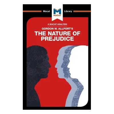 An Analysis of Gordon W. Allport´s The Nature of Prejudice