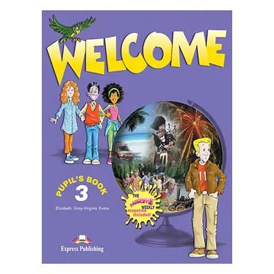 Welcome 3 - Pupil´s Book + Welcome Weekly