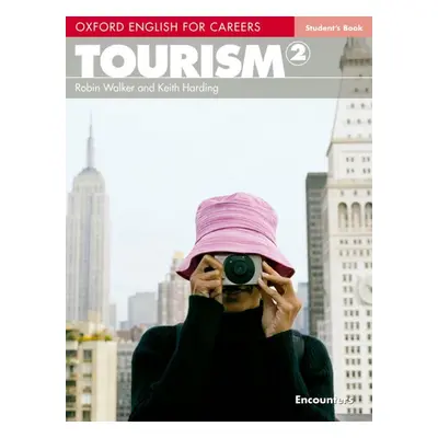 Oxford English for Careers Tourism 2 Student´s Book