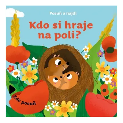 Posuň a najdi: Kdo si hraje na poli?