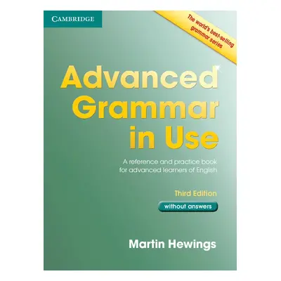 Advanced Grammar in Use (3rd Edition) without Answers