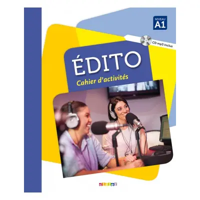 Édito Niveau A1 pracovní sešit + CD Mp3