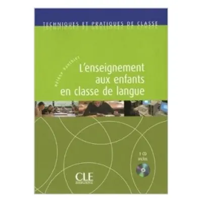 L´ENSEIGNEMENT AUX ENFANTS + CD - Livre + CD audio