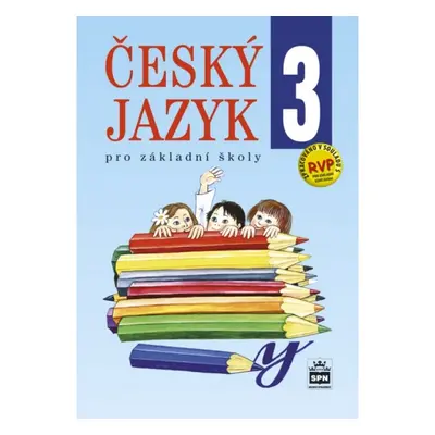 Český jazyk 3 pro základní školy