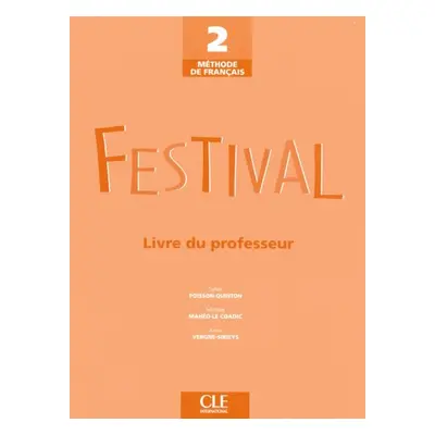 Festival 2 guide pédagogique