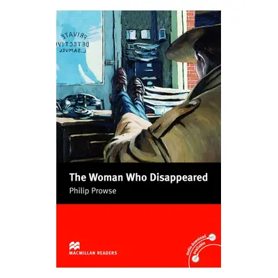 Macmillan Readers Intermediate The Woman Who Disappeared