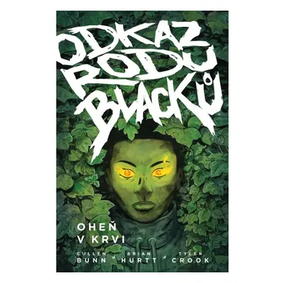 Odkaz rodu Blacků 2 - Oheň v krvi