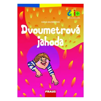 Čti+ Dvoumetrová jahoda (7-9 let)