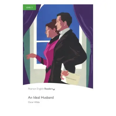 Pearson English Readers 3 An Ideal Husband