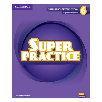 Super Minds Second Edition 6 Super Practice Book