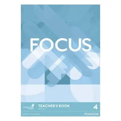 Focus 4 Teachers Book (DVD na vyžádání jen pro školy)