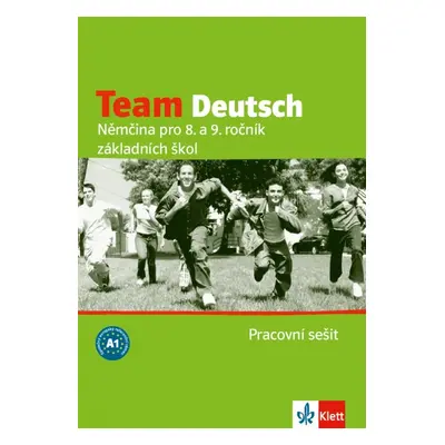 Team Deutsch - české vydání. Pracovní sešit