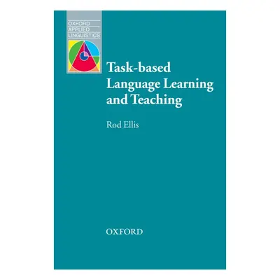 Oxford Applied Linguistics Task-based Language Learning and Teaching