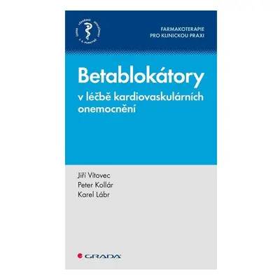 Betablokátory v léčbě kardiovaskulárních onemocnění