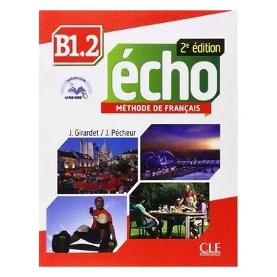 Echo B1.2 - 2e édition - Livre + CD audio + livre web