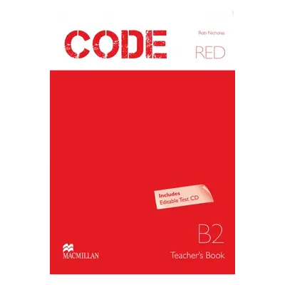 Code Red B2 Teacher´s Book with Test CD-ROM