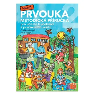 Hravá prvouka 2 - metodická příručka