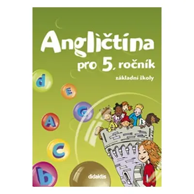 Angličtina - pracovní sešit (5. roč. ZŠ)