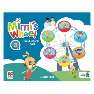 Mimi´s Wheel 3 Pupil´s Book with Navio App