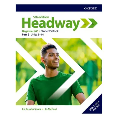 New Headway Fifth Edition Beginner Student´s Book B with Student Resource Centre Pack