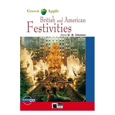 BLACK CAT READERS GREEN APPLE EDITION 1 - BRITISH a AMERICAN FESTIVITIES + CD