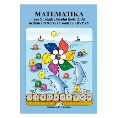 Matematika 5, 2. díl – učebnice, Čtení s porozuměním - Zdena Rosecká (5-06)