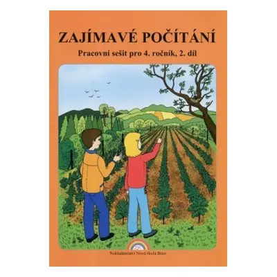 Zajímavé počítání 2. díl – pracovní sešit k učebnici Matematika 4 - Zdena Rosecká (4-08)