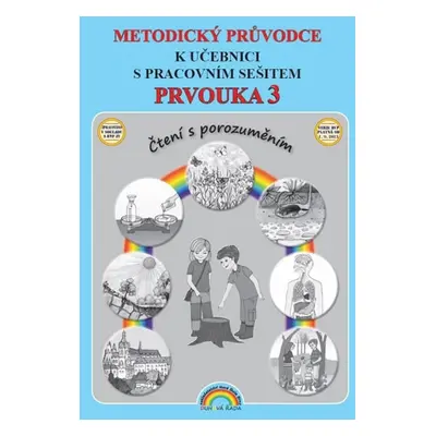 Metodický průvodce Prvouka 3 k učebnici s pracovním sešitem, Čtení s porozuměním