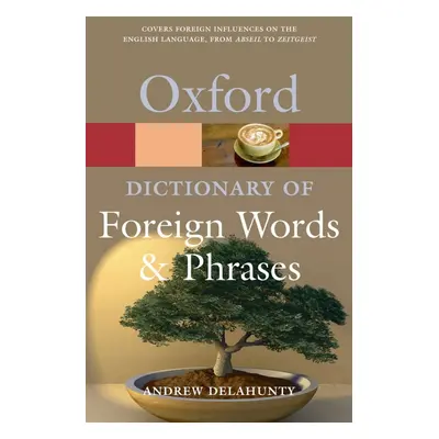 OXFORD DICTIONARY OF FOREIGN WORDS AND PHRASES