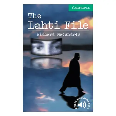 Cambridge English Readers 3 The Lahti File