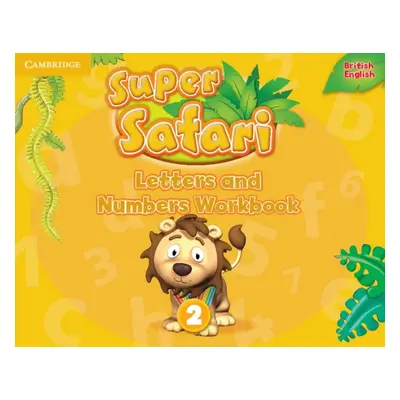 Super Safari Letters and Numbers 2 Workbook