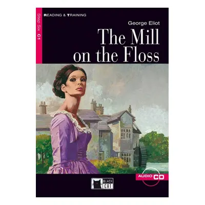 Black Cat MILL ON THE FLOSS + CD ( Reading a Training Level 6)