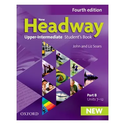 New Headway Upper Intermediate Fourth Edition Student´s Book Part B