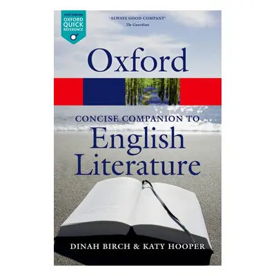 OXFORD CONCISE COMPANION TO THE ENGLISH LITERATURE 4th Edition (Oxford Paperback Reference)