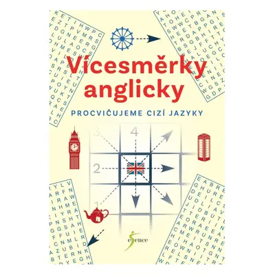 Vícesměrky anglicky – procvičujeme cizí jazyky