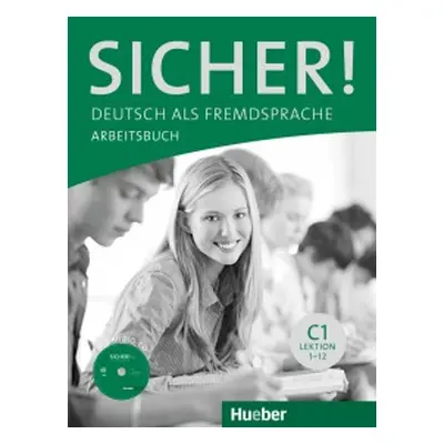 Sicher! C1 Arbeitsbuch mit A-CD