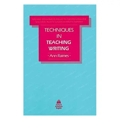 Techniques in Teaching Writing