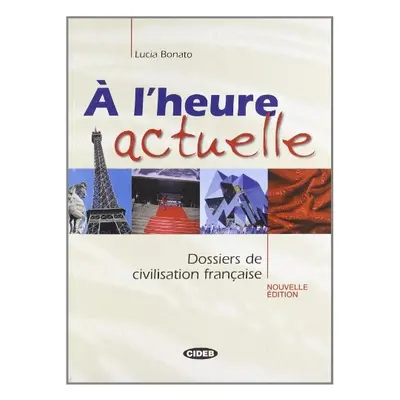 A L´HEURE ACTUELLE + CD