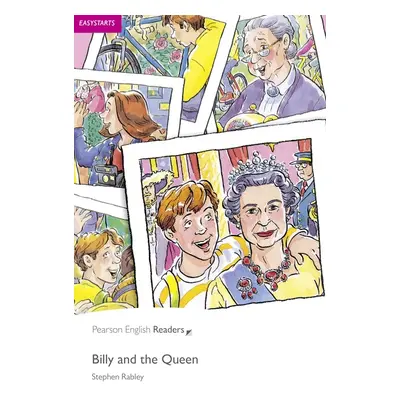 Pearson English Readers Easystarts Billy and the Queen