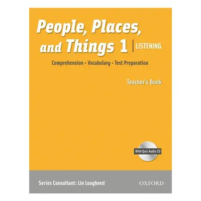 People, Places, and Things Listening 1 Teacher´s Book with Audio CD