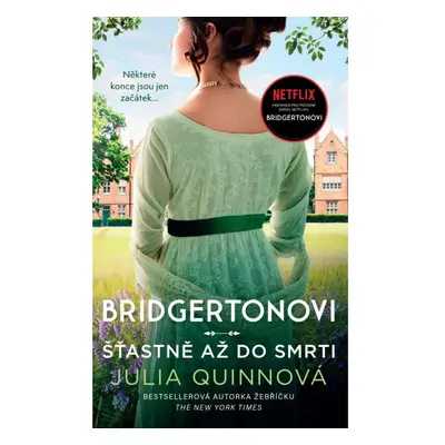 Bridgertonovi: Šťastně až do smrti