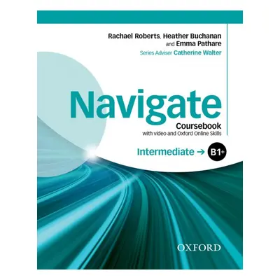 Navigate Intermediate B1+ Student´s Book with DVD-ROM a Online Skills