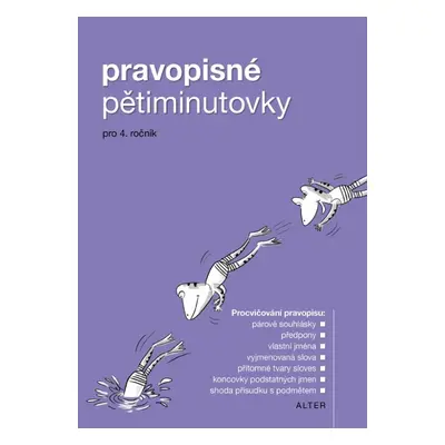 PRAVOPISNÉ PĚTIMINUTOVKY 4 (092113)