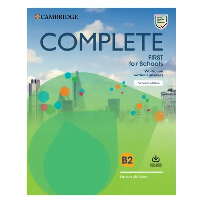 Complete First for Schools (2nd Edition) Workbook without Answers with Audio Download