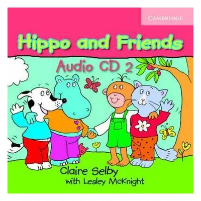 Hippo and Friends 2 Audio CD